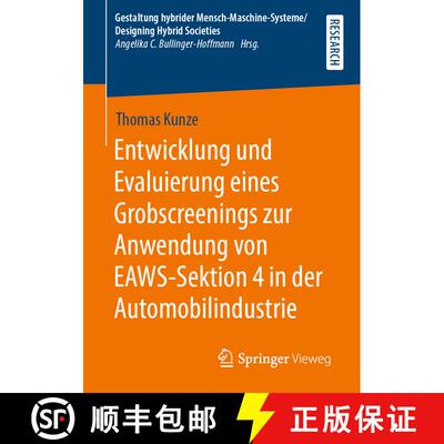 【3-4周达】Entwicklung und Evaluierung eines Grobscreenings zur Anwendung von EAWS-Sektion 4 in der A... [9783658278922]