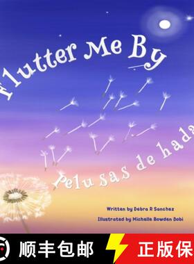【3-4周达】Flutter Me By: Pelusas de hadas [9781948894302]