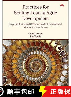 【3-4周达】Practices for Scaling Lean & Agile Development: Large, Multisite, and Offshore Product Dev... [9780321636409]