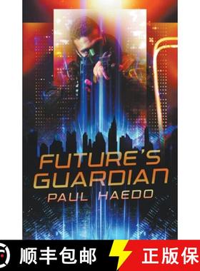 【3-4周达】Future's Guardian [9798223200574]