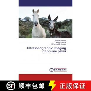 Imaging Equine pelvis 预订 9786200000415 Ultrasonographic