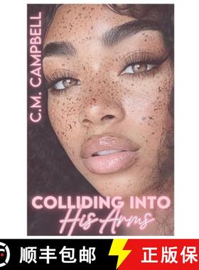 预订 Colliding Into His Arms [9798218640644]