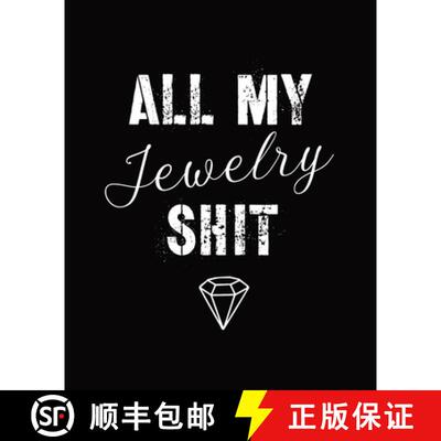 【3-4周达】All My Jewelry Shit: DIY Project Planner | Organizer | Crafts Hobbies | Home Made | Beadwo... [9781636050638]