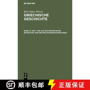 【3-4周达】精装 Bis auf die sophistische Bewegung und den peloponnesischen Krieg [9783110004281]