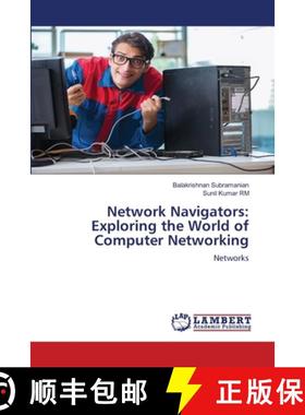 【3-4周达】Network Navigators: Exploring the World of Computer Networking [9786207807277]
