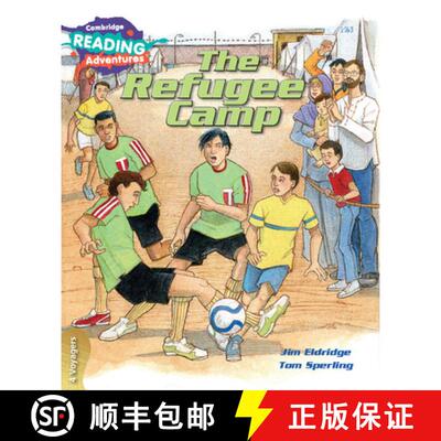【3-4周达】Cambridge Reading Adventures The Refugee Camp 4 Voyagers: - The Refugee Camp 4 Voyagers [9781108401081]