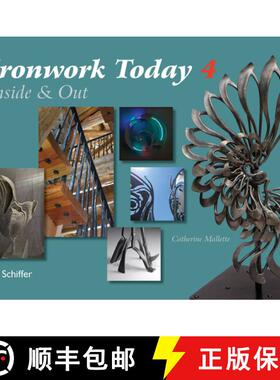 【3-4周达】Ironwork Today 4: Inside and Out: Inside and Out [9780764346736]