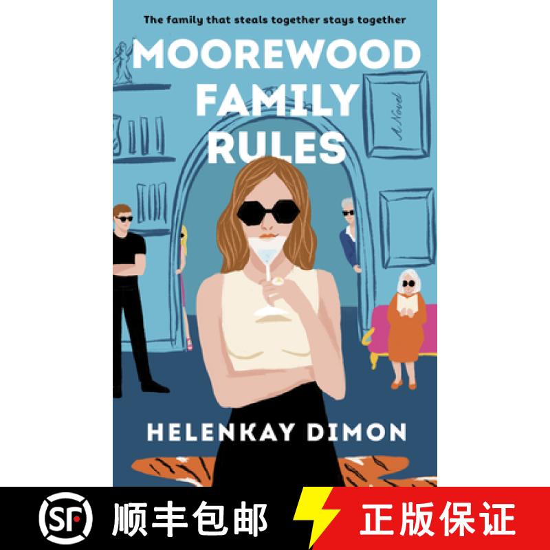 【2-3周达】Moorewood Family Rules: A Novel [9780063297142]