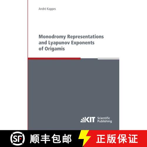 【3-4周达】Monodromy representations and Lyapunov exponents of origamis [9783866447516]