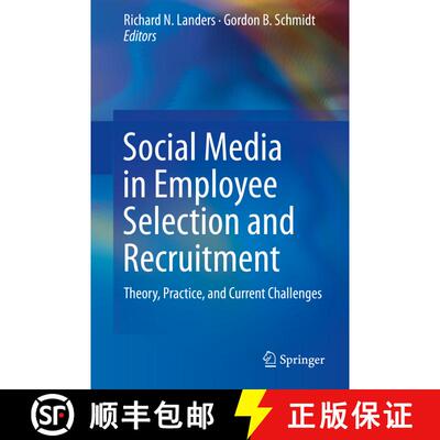 【3-4周达】Social Media in Employee Selection and Recruitment : Theory, Practice, and Current Challen... [9783319299877]