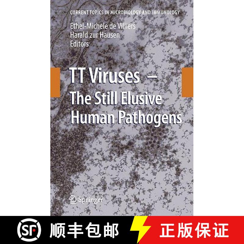【3-4周达】TT Viruses : The Still Elusive Human Pathogens [9783540709718]
