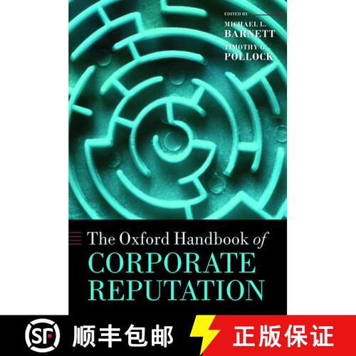 【3-4周达】牛津企业信誉手册 The Oxford Handbook of Corporate Reputation [9780198704614]
