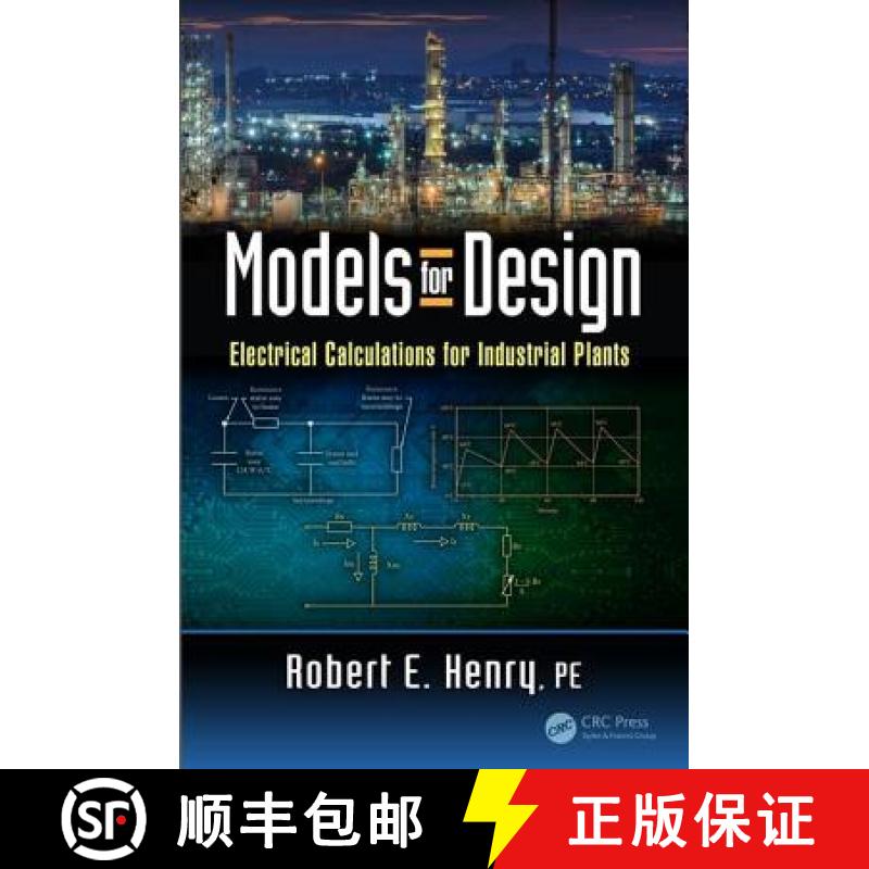 【3-4周达】Models for Design: Electrical Calculations for Industrial Plants [9781138504684]