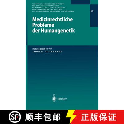 【3-4周达】Medizinrechtliche Probleme der Humangenetik [9783540438427]
