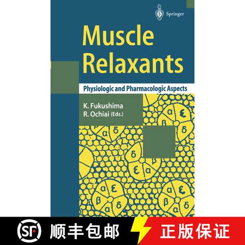 【3-4周达】Muscle Relaxants: Physiologic and Pharmacologic Aspects [9784431668985]