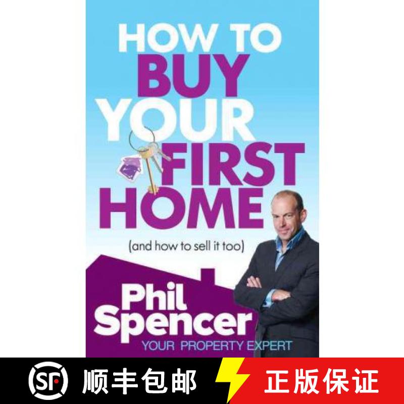 【3-4周达】How to Buy Your First Home (And How to Sell it Too) [9780091935375]