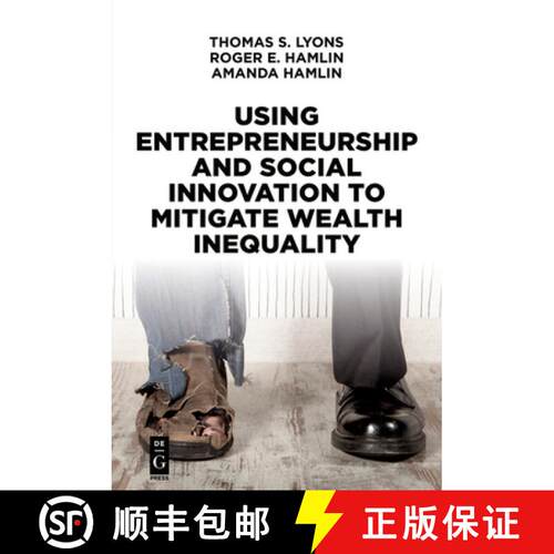【3-4周达】Using Entrepreneurship and Social Innovation to Mitigate Wealth Inequality [9781547416615]