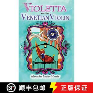 【3-4周达】Violetta and the Venetian Violin [9780645307139]