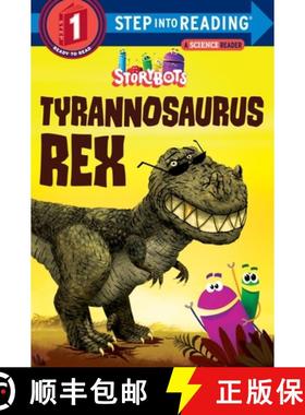 预订 Tyrannosaurus Rex (Storybots) [9781524718664]
