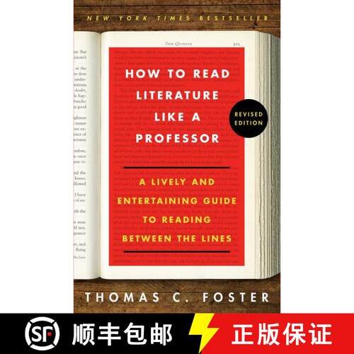 【3-4周达】精装 How to Read Literature Like a Professor: A Lively and Entertaining Guide to Reading B... [9780062696854]