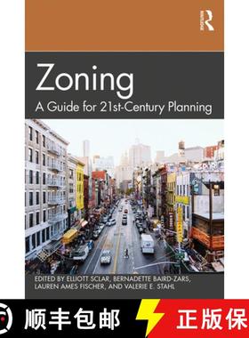 【3-4周达】Zoning: A Guide for 21st-Century Planning [9781138593886]