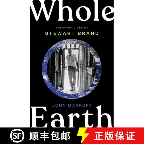 【3-4周达】精装 整个地球:斯图尔特·布兰德的一生 Whole Earth: The Many Lives of Stewart Brand [9780735223943]