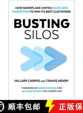 【3-4周达】Busting Silos: The One-Team Framework for Executing ABM at Enterprise Speed and Startup Scale [9781510777897]