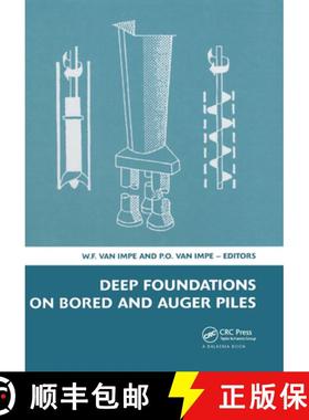 【3-4周达】Deep Foundations on Bored and Auger Piles - BAP V: 5th International Symposium on Deep Fou... [9780415475563]