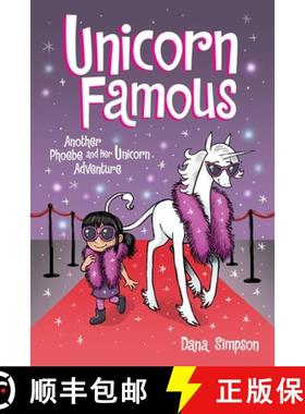 【3-4周达】Unicorn Famous: Another Phoebe and Her Unicorn Adventure Volume 13 [9781524864767]