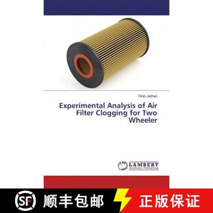 预订 Experimental Analysis of Air Filter Clogging for Two Wheeler [9786139990481]