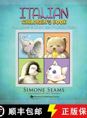 预订 Italian Children's Book: Cute Animals to Color and Practice Italian [9781619495111]
