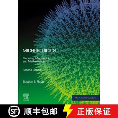 【3-4周达】Microfluidics: Modeling, Mechanics and Mathematics [9780128240229]