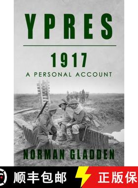 预订 Ypres, 1917: A Personal Account [9781800556973]