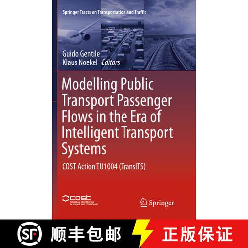 【3-4周达】Modelling Public Transport Passenger Flows in the Era of Intelligent Transport Systems : C... [9783319797311]
