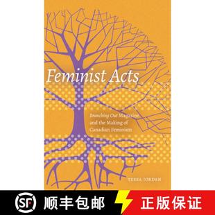 the Magazine Branching Making Feminist Acts Feminism Canadian 4周達(dá) Out and 9781772124842