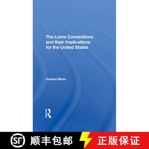 【3-4周达】精装 The Lome Conventions and Their Implications for the United States [9780367293611]