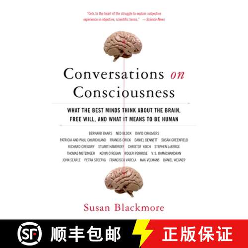 【3-4周达】Conversations on Consciousness: What the Best Minds Think about the Brain, Free Will, and ... [9780195179590]