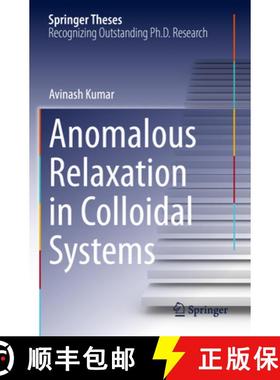 【3-4周达】Anomalous Relaxation in Colloidal Systems [9783031132827]