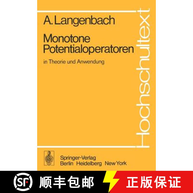 【3-4周达】Monotone Potentialoperatoren in Theorie Und Anwendung [9783540080718]