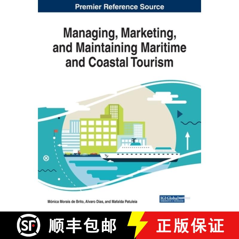 【3-4周达】Managing, Marketing, and Maintaining Maritime and Coastal Tourism [9781799815235]