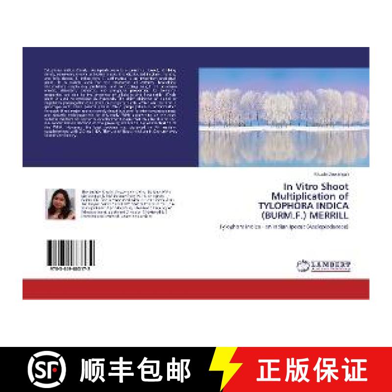 预订 In Vitro Shoot Multiplication of TYLOPHORA INDICA (BURM.F.) MERRILL [9783659863172]