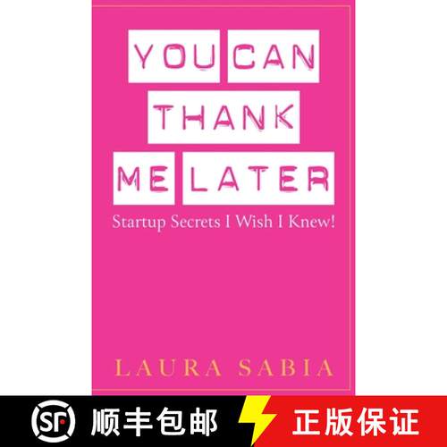 【3-4周达】You Can Thank Me Later: Start-up Secrets I Wish I Knew [9781637352571]