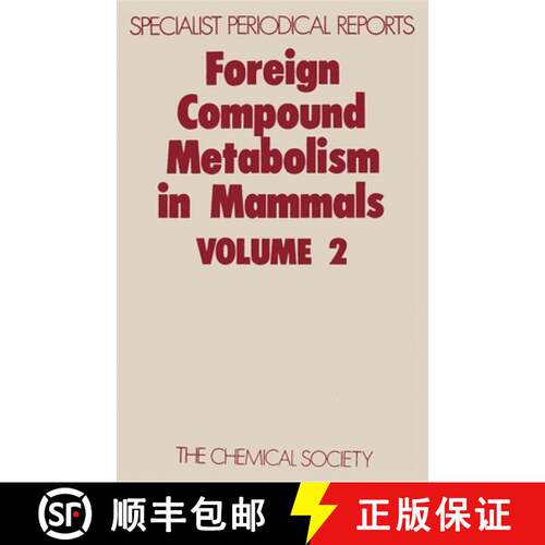 【3-4周达】Foreign Compound Metabolism in Mammals : Volume 2 [9780851860183]
