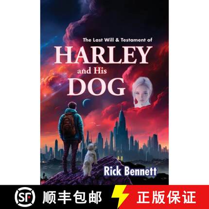 【3-4周达】The Last Will and Testament of HARLEY and His DOG [9780970102683]