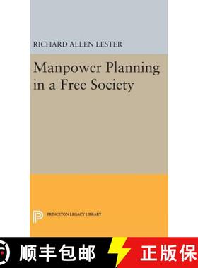【3-4周达】Manpower Planning in a Free Society [9780691646800]