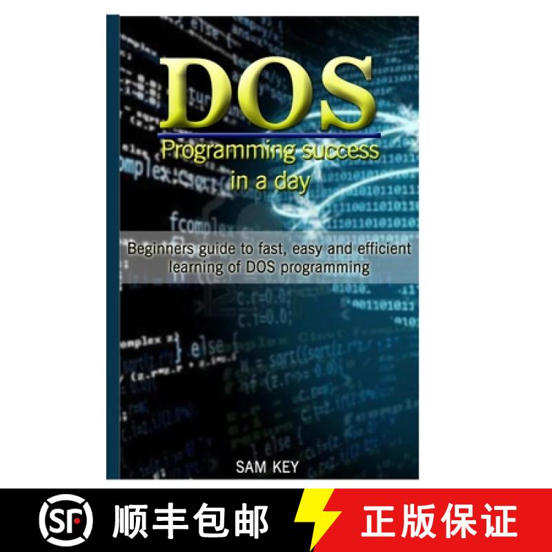 【2-3周达】DOS Programming Succes In A Day [9781329461840]