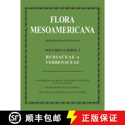 预订 Flora Mesoamericana, Volumen 4, Parte 2 – Rubiaceae a Verbenaceae [9781935641087]