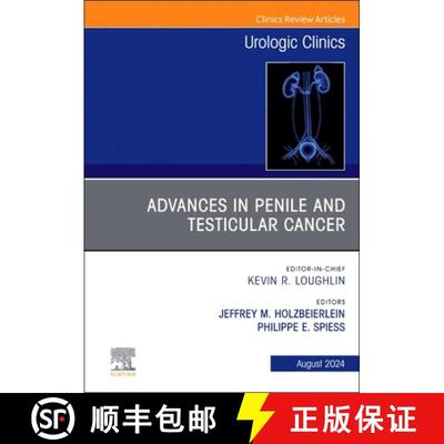 【3-4周达】Advances in Penile and Testicular Cancer, an Issue of Urologic Clinics of North America: V... [9780443246869]