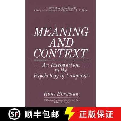 【3-4周达】Meaning and Context : An Introduction to the Psychology of Language [9780306422966]