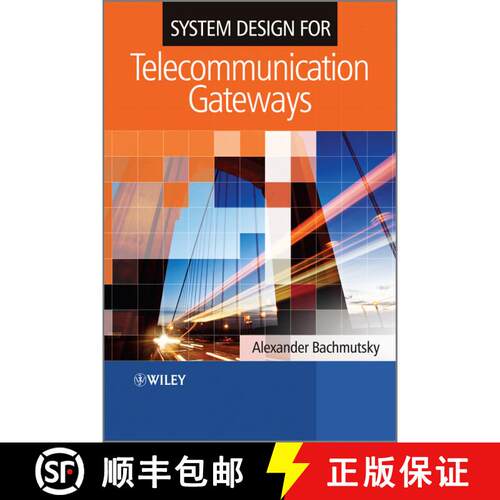 【3-4周达】精装 System Design For Telecommunication Gateways [Wiley电子电气工程] [9780470743003]